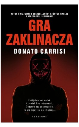 GRA ZAKLINACZA - Donato Carrisi - Ebook - 978-83-8215-443-6