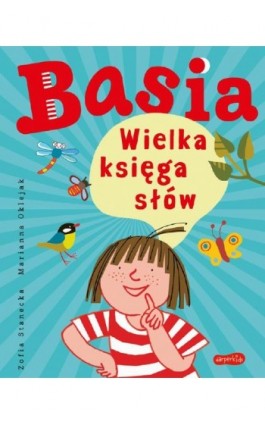 Basia. Wielka księga słów - Zofia Stanecka - Ebook - 978-83-276-6210-1