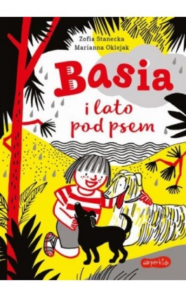 Basia i lato pod psem - Zofia Stanecka - Ebook - 978-83-276-6213-2