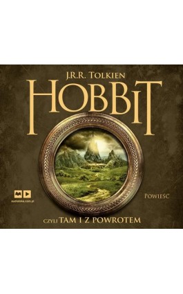 Hobbit, czyli tam i z powrotem - J. R. R. Tolkien - Audiobook - 978-83-287-0147-2