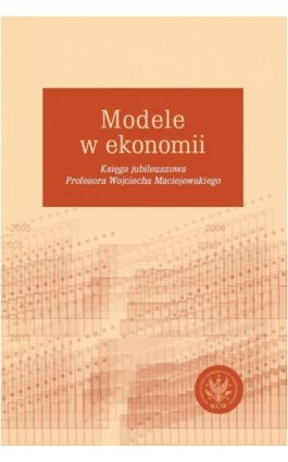 Modele w ekonomii - Ebook - 978-83-235-4637-5
