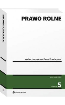 Prawo rolne - Paweł Czechowski - Ebook - 978-83-8187-324-6