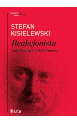 Reakcjonista - Stefan Kisielewski - Ebook - 978-83-66707-11-5