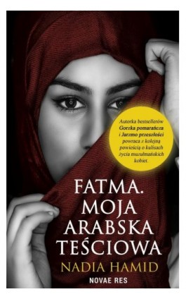 Fatma. Moja arabska teściowa - Nadia Hamid - Ebook - 978-83-8219-185-1