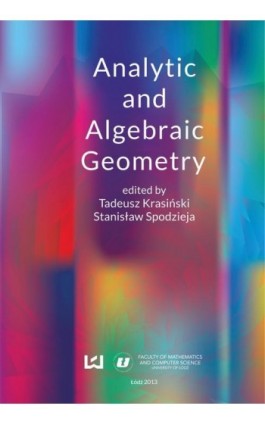 Analytic and algebraic geometry 1 - Ebook - 978-83-7969-017-6
