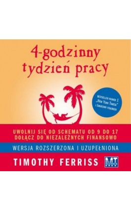 4-godzinny tydzień pracy - Timothy Ferriss - Audiobook - 978-83-7746-122-8
