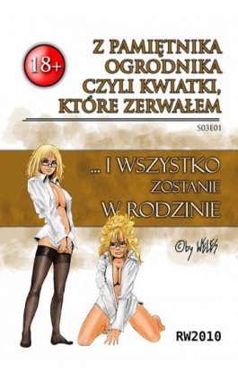 Z pamiętnika ogrodnika, czyli kwiatki, które zerwałem - Weles - Ebook - 978-83-63598-11-2