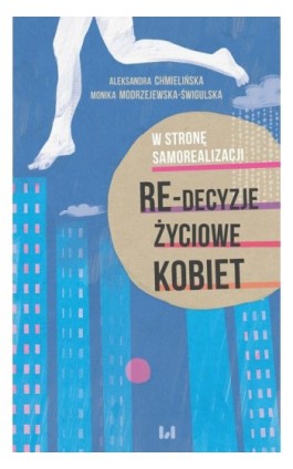 W stronę samorealizacji - Aleksandra Chmielińska - Ebook - 978-83-8220-261-8