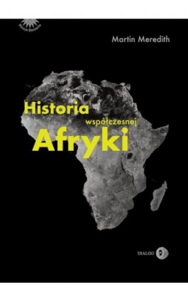 Historia współczesnej Afryki - Martin Meredith - Ebook - 978-83-8002-942-2