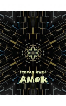 Amok - Stefan Zweig - Ebook - 978-83-7639-224-0