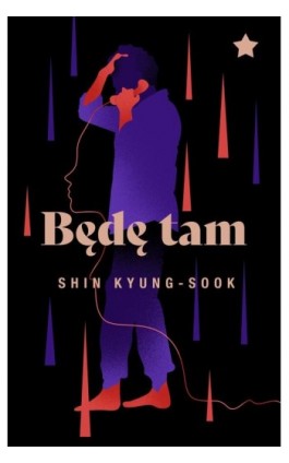 Będę tam - Kyung-Sook Shin - Ebook - 978-83-66658-12-7