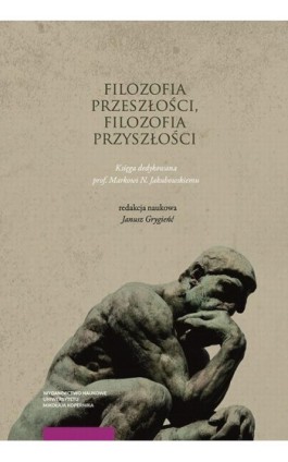 Filozofia przeszłości, filozofia przyszłości - Ebook - 978-83-231-4449-6