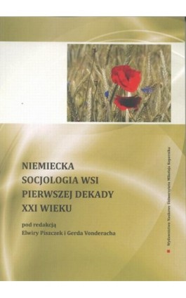 Niemiecka socjologia wsi początku XXI wieku - Ebook - 978-83-231-3164-9