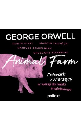 Animal Farm. Folwark zwierzęcy w wersji do nauki angielskiego - George Orwell - Audiobook - 978-83-8175-262-6