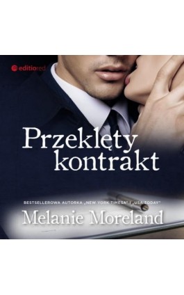 Przeklęty kontrakt - Melanie Moreland - Audiobook - 978-83-283-7957-2