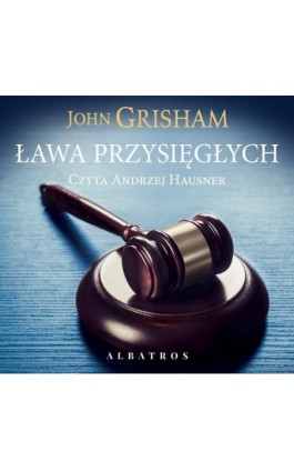 Ława przysięgłych - John Grisham - Audiobook - 978-83-8215-268-5