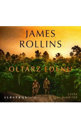 OŁTARZ EDENU - James Rollins - Audiobook - 978-83-8215-370-5