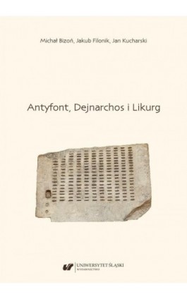 Antyfont, Dejnarchos i Likurg - Michał Bizoń - Ebook - 978-83-226-3746-3
