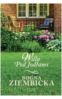 Willa Pod Jodłami - Bogna Ziembicka - Ebook - 978-83-8195-469-3