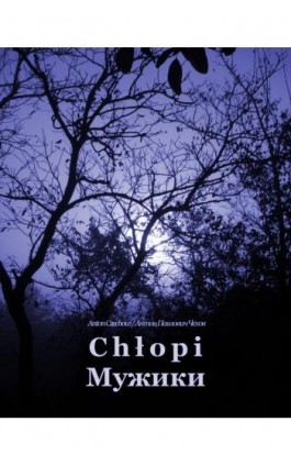 Chłopi. Мужики - Anton Czechow - Ebook - 978-83-7639-228-8