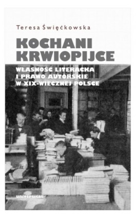 Kochani krwiopijce - Teresa Święćkowska - Ebook - 978-83-242-3365-6