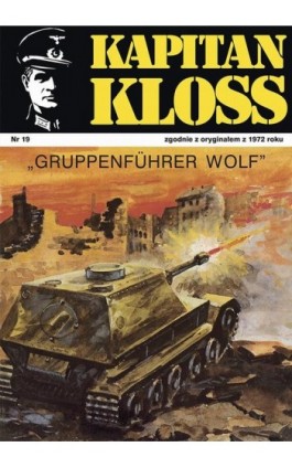 Kapitan Kloss. Gruppenfuhrer Wolf (t.19) - Andrzej Zbych - Ebook - 978-83-287-1807-4