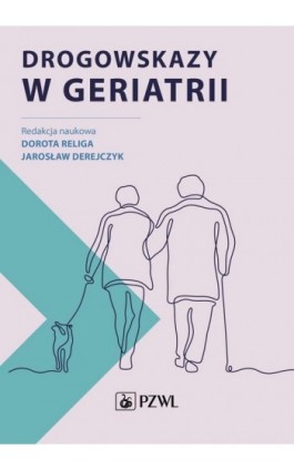 Drogowskazy w geriatrii - Ebook - 978-83-200-6366-0