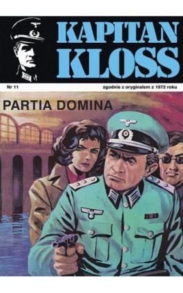 Kapitan Kloss. Partia Domina (t.11) - Andrzej Zbych - Ebook - 978-83-287-1798-5