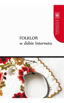 Folklor w dobie Internetu - Piotr Grochowski - Ebook - 978-83-231-2384-2