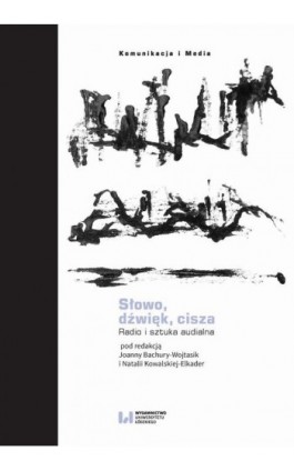 Słowo, dźwięk, cisza - Ebook - 978-83-8220-352-3