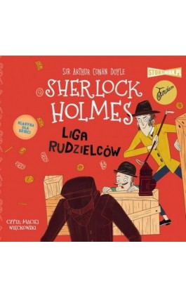 Klasyka dla dzieci. Sherlock Holmes. Tom 5. Liga rudzielców - Arthur Conan Doyle - Audiobook - 978-83-8233-206-3