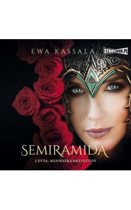 Semiramida - Ewa Kassala - Audiobook - 978-83-8233-164-6