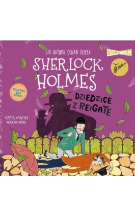 Klasyka dla dzieci. Sherlock Holmes. Tom 6. Dziedzice z Reigate - Arthur Conan Doyle - Audiobook - 978-83-8233-208-7