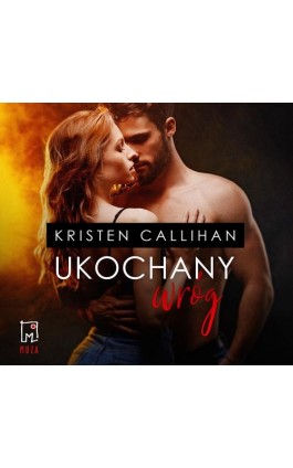 Ukochany wróg - Kristen Callihan - Audiobook - 9788328716230
