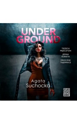 Underground - Agata Suchocka - Audiobook - 9788328717428