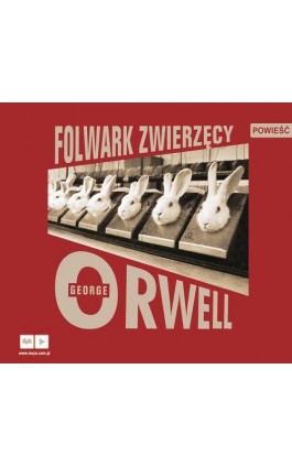 Folwark Zwierzęcy - George Orwell - Audiobook - 9788328701489