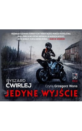 Jedyne wyjście - Ryszard Ćwirlej - Audiobook - 9788328714847