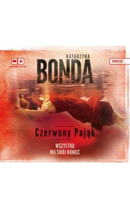 Czerwony Pająk - Katarzyna Bonda - Audiobook - 9788328710597