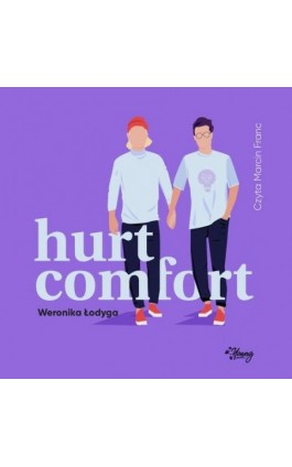 Hurt/Comfort - Weronika Łodyga - Audiobook - 978-83-66815-63-6