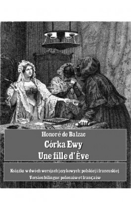Córka Ewy. Une fille d'Ève - Honoré de Balzac - Ebook - 978-83-7950-522-7