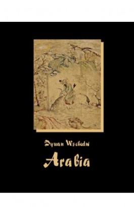 Dywan wschodni. Arabia - Antoni Lange - Ebook - 978-83-7950-517-3