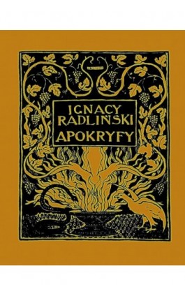 Apokryfy judaistyczno-chrześcijańskie - Ignacy Radliński - Ebook - 978-83-7950-552-4
