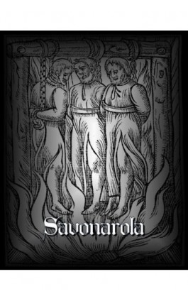Girolamo Savonarola - Aleksander Fajęcki - Ebook - 978-83-7950-573-9