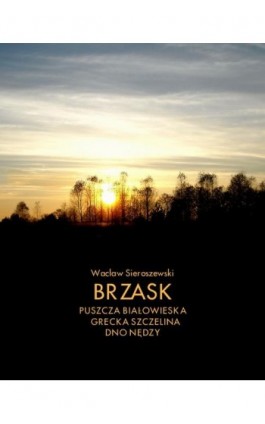 Brzask - Wacław Sieroszewski - Ebook - 978-83-7950-702-3