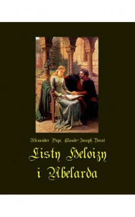 Listy Heloizy i Abelarda - Alexander Pope - Ebook - 978-83-7950-707-8