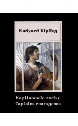 Kapitanowie zuchy. Captains courageous - Rudyard Kipling - Ebook - 978-83-7950-770-2