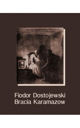 Bracia Karamazow - Fiodor Dostojewski - Ebook - 978-83-7950-817-4