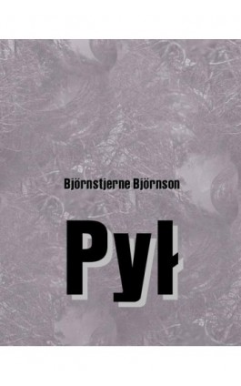 Pył - Björnstjerne Björnson - Ebook - 978-83-7950-791-7