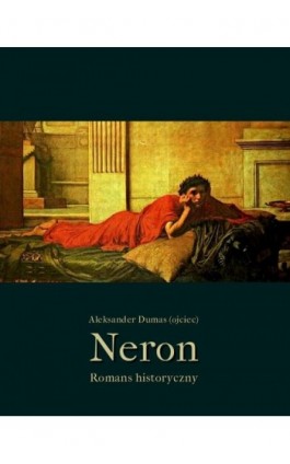 Neron - Aleksander Dumas (ojciec) - Ebook - 978-83-7950-824-2