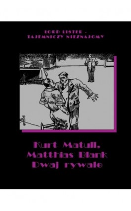 Dwaj rywale - Kurt Matull - Ebook - 978-83-7950-884-6